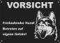 Preview: Aluminium Warnschild Alaskan Malamute VORSICHT Freilaufender Hund! Betreten auf eigene Gefahr!